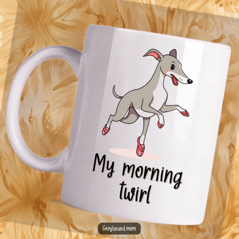 Funny Mug featuring a Greyhound in ballet slippers attempting a pirouette with a determined, slightly confused expression.