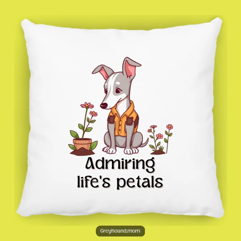 Funny Greyhound Gardener Pillow: Cute & Comfy Dog Accent Pillow, Great Funny Gift