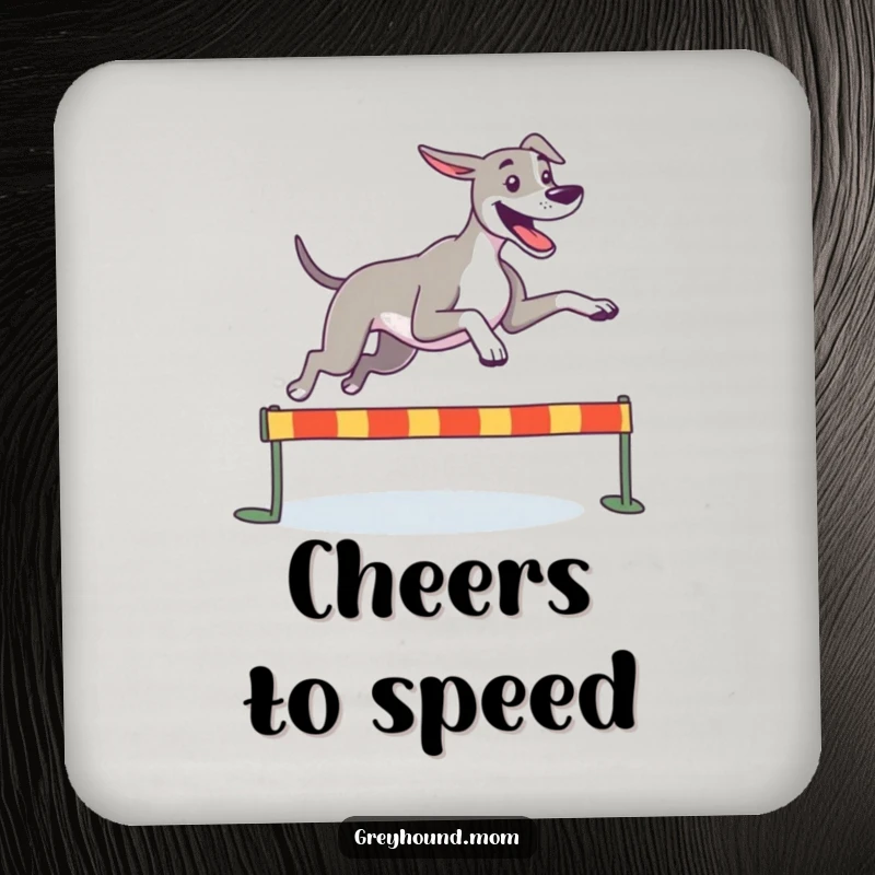 Funny Greyhound coaster, a happy dog leaping joyfully over a small hurdle, protecting surfaces with athletic charm.
