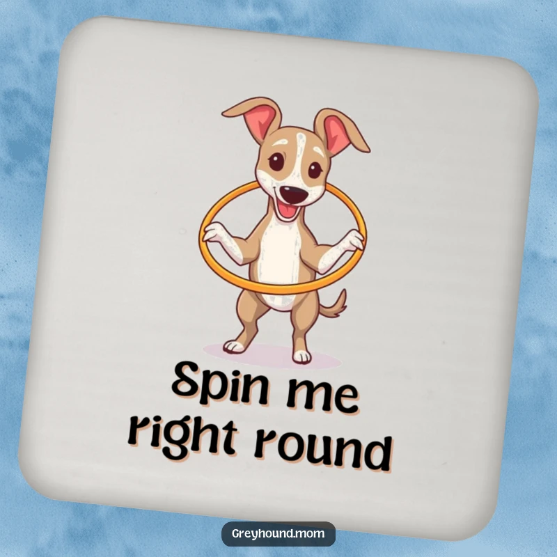 Funny Greyhound trying to spin a tiny hula hoop, depicted on a protective drink coaster.