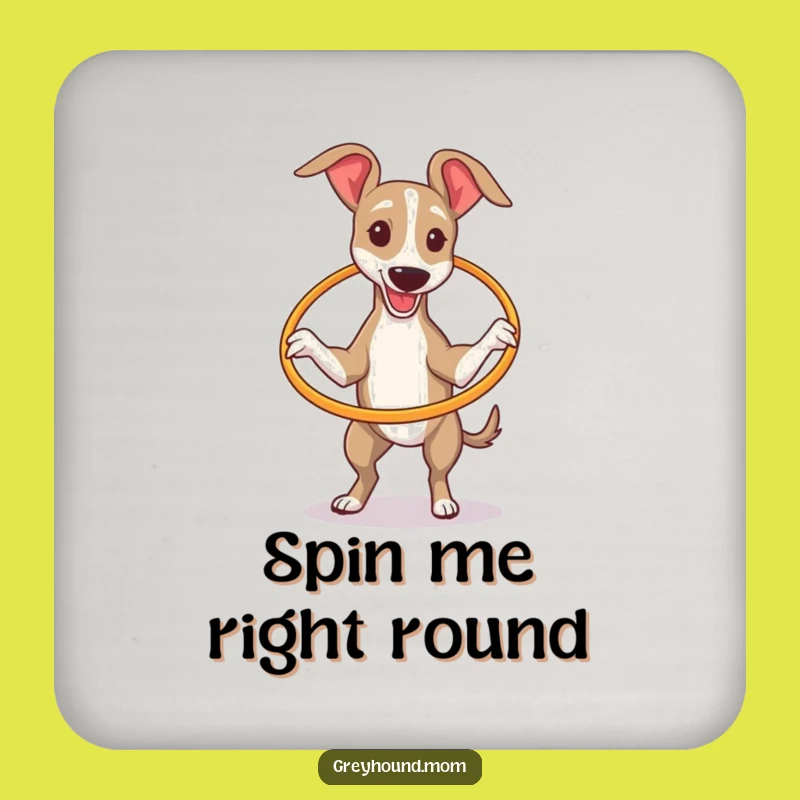 Funny Greyhound Hoop Coaster: Protect Surfaces with Canine Comedy Gift