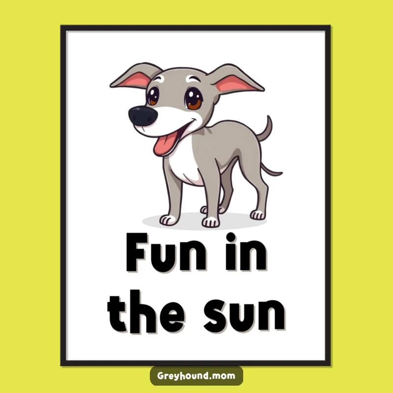 Funny Greyhound Art Print: Ready for Fun, Charming Funny Gift for Walls