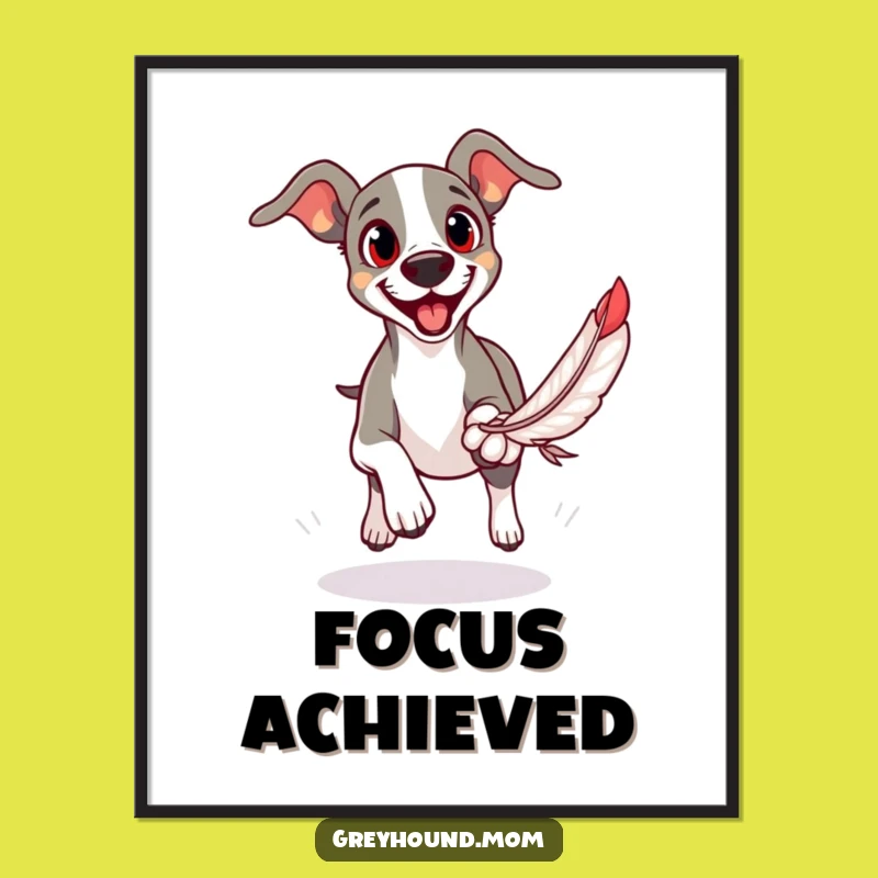 Funny Greyhound Feather Chase Poster: Dynamic Dog Art Print