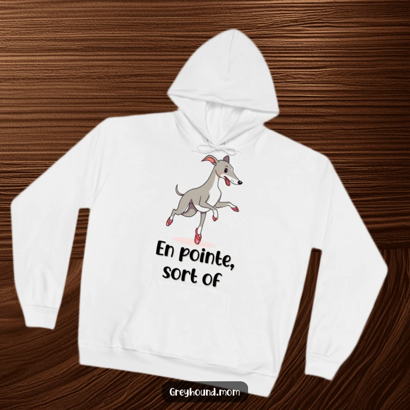 Funny Hoodie: A fluffy Greyhound in delicate ballet slippers, mid-pirouette, looking endearingly awkward and utterly charming.