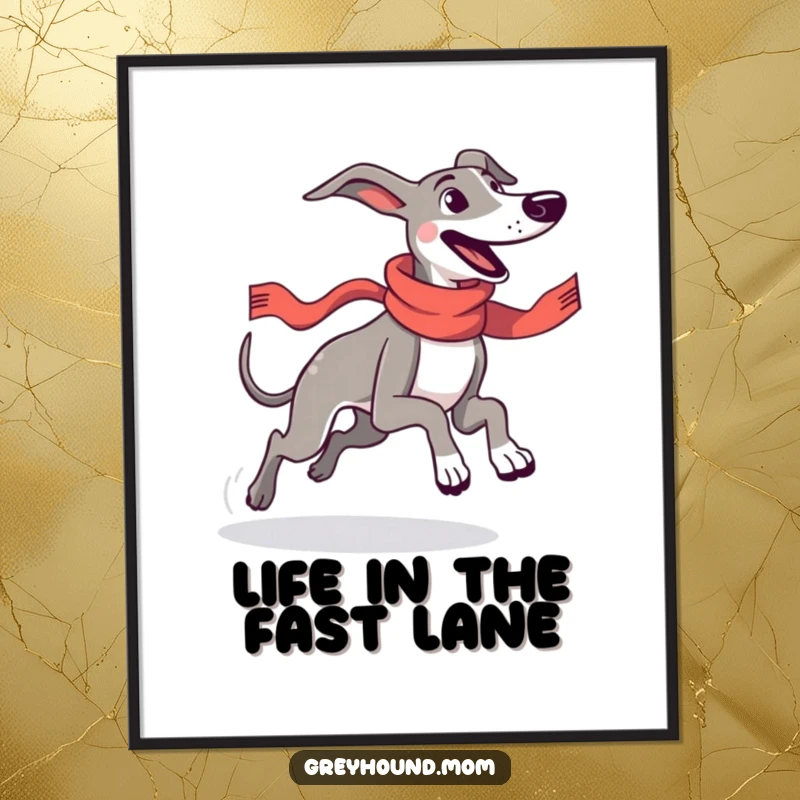Funny Free Printable Greyhound Wall Art: Dog in sleek racing scarf running with uncontainable joy and speed.