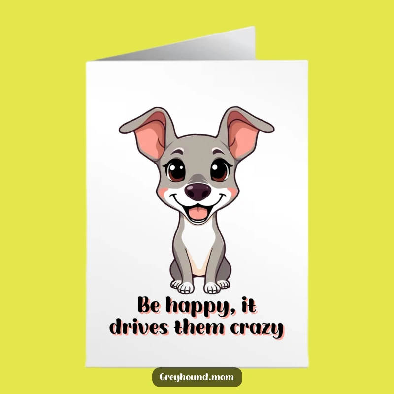 Free Printable Birthday Card: Alert Greyhound, Happy Doggy, Funny Downloadable Gift for Celebration