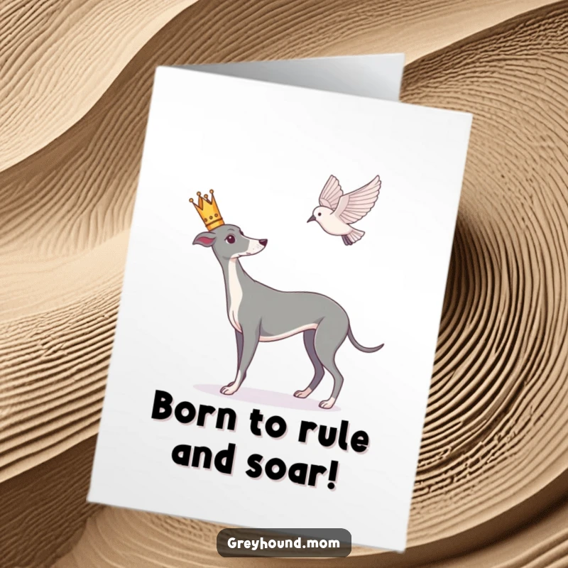 Funny Free Printable Birthday Card: A Greyhound in a tiny crown gazes intently at a bird in flight.