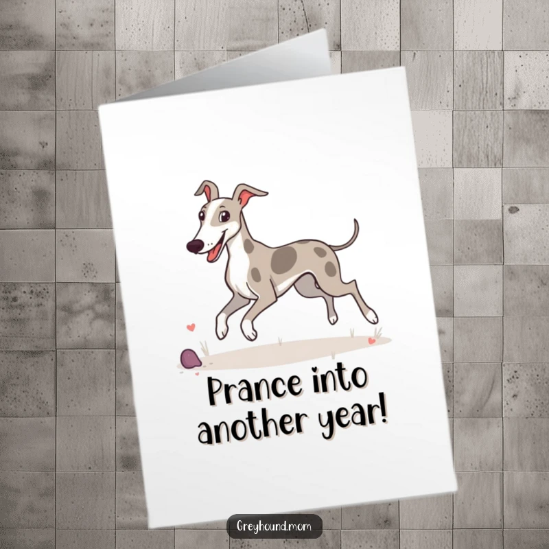 Funny Free Printable Birthday Card: A Greyhound joyfully prances, taking in the wonderful surroundings