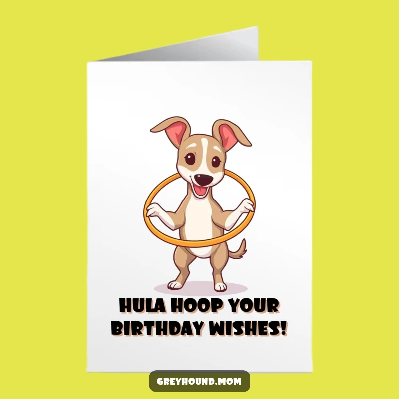 Free Printable Greyhound Hula Hoop Card: Funny DIY Birthday Card for Active Folks!