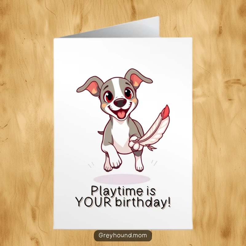 Funny Free Printable Birthday Card: A Greyhound with intense, eager eyes chases a fluffy feather toy
