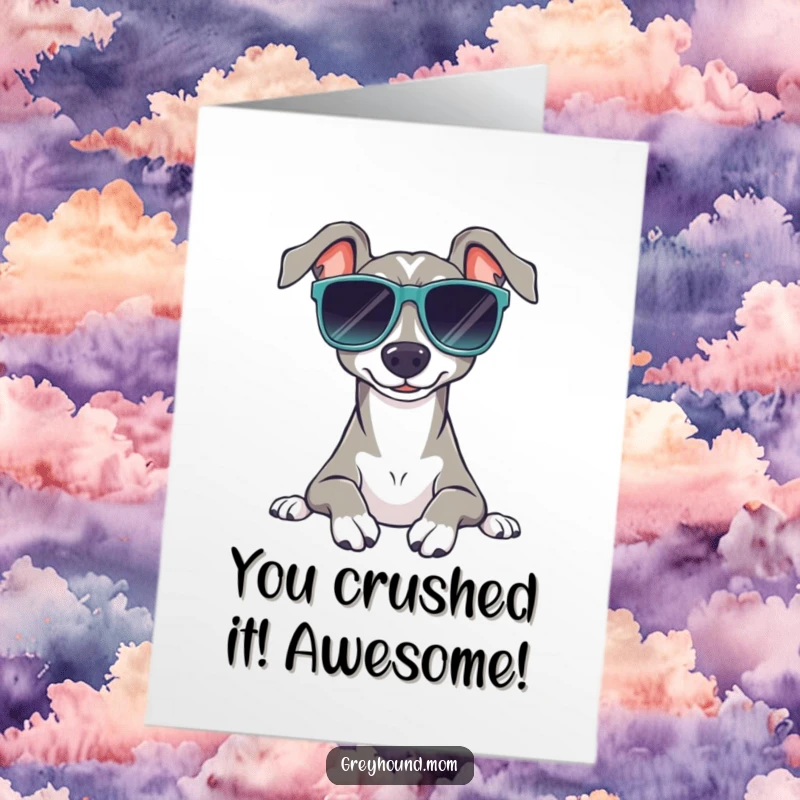 Funny Free Printable Congratulations Card: Greyhound wearing oversized sunglasses relaxes peacefully, a cool and collected achiever.