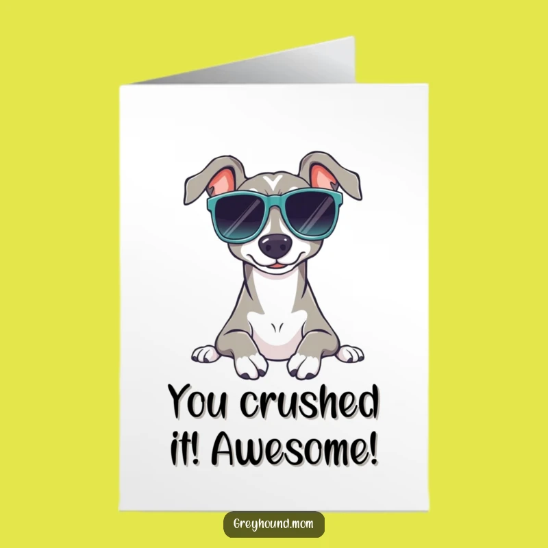 Free Printable Congrats Card: Chill Greyhound, Funny Sunglasses, Downloadable Gift for Laid-back Wins!
