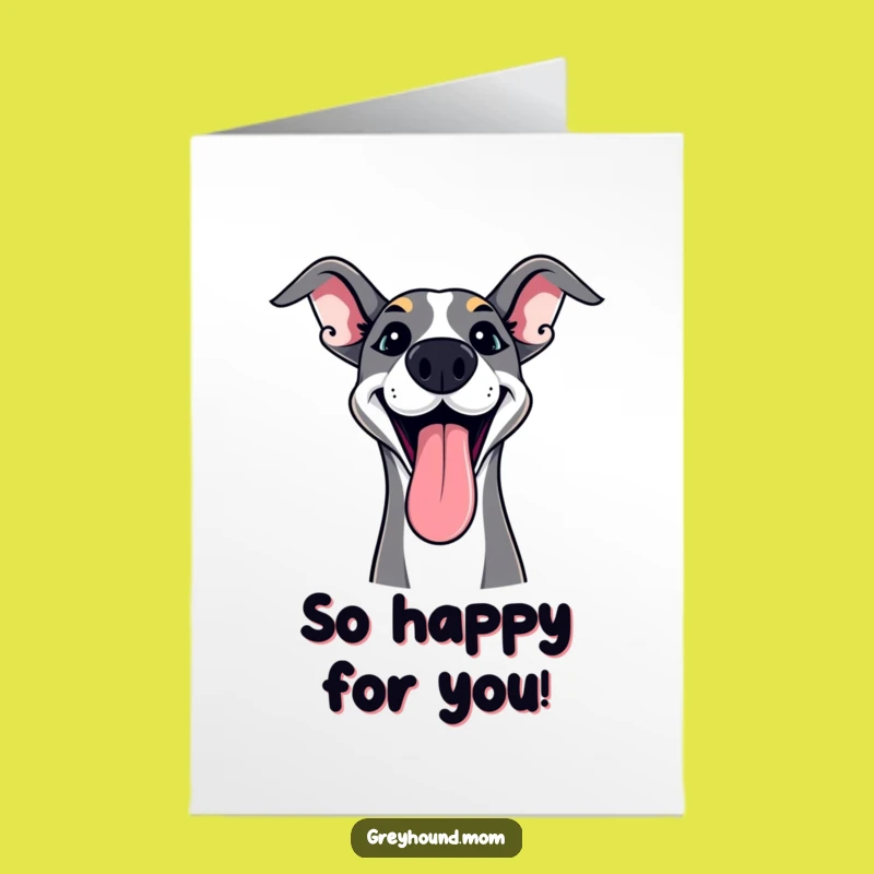 Free Printable Congrats Card: Excited Greyhound Tongue, Playful Celebration, Downloadable Gift
