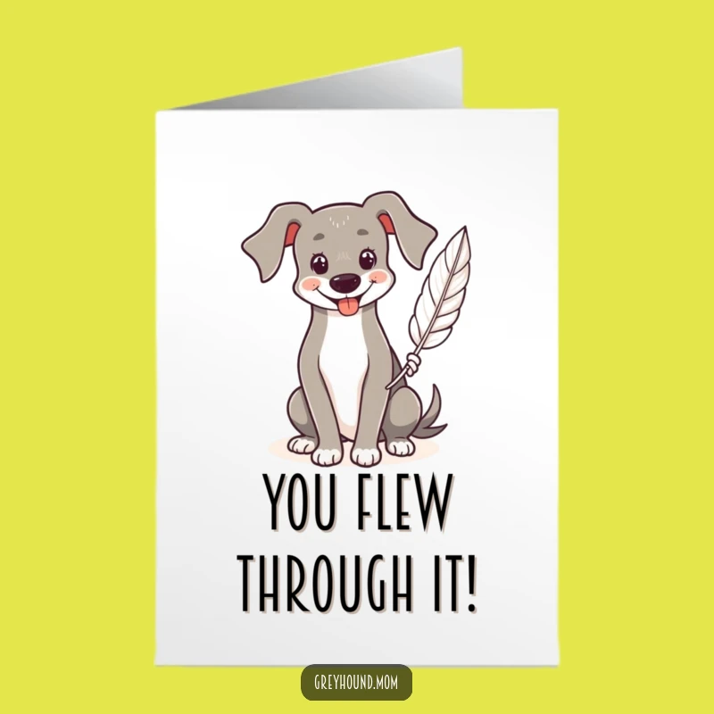 Free Printable Congrats Card: Smiling Greyhound Feather Holder Downloadable Gift