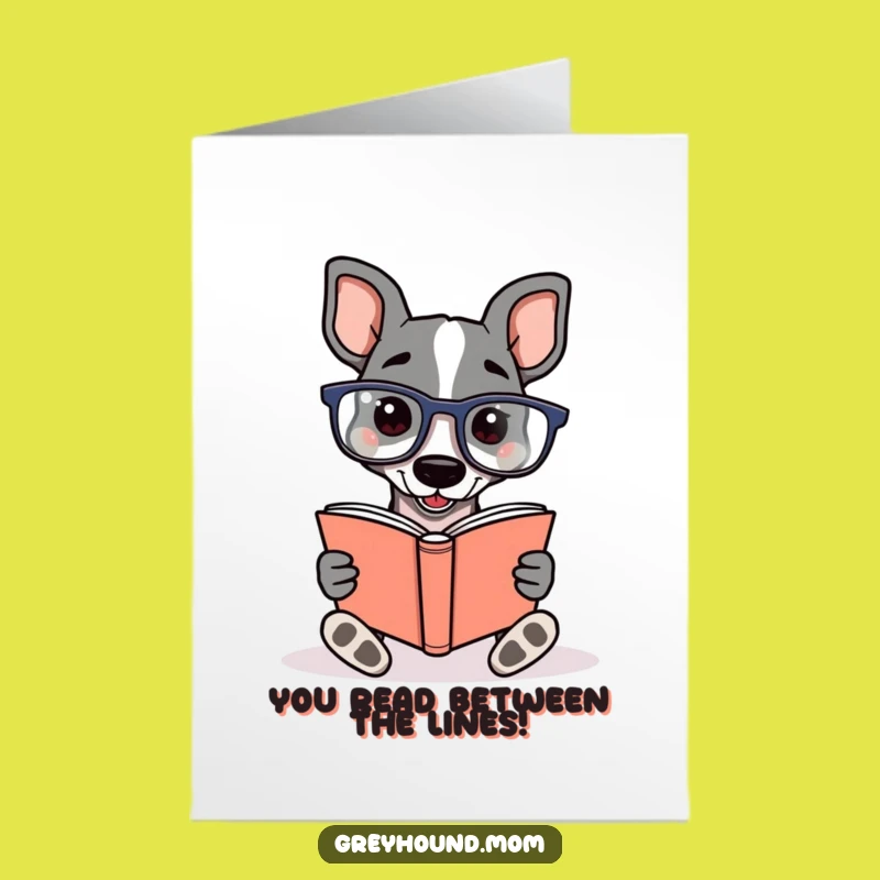 Free Printable Greyhound Congrats Card: Studious Dog, Humorous Downloadable