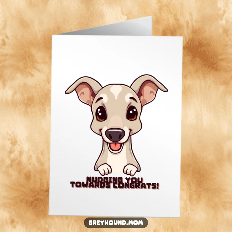 Funny Free Printable Greyhound congratulations card, an elegant dog giving a gentle, celebratory head nudge.