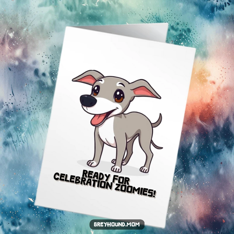Funny Free Printable Greyhound congratulations card, a sleek, friendly dog looking ready for a fun celebration.