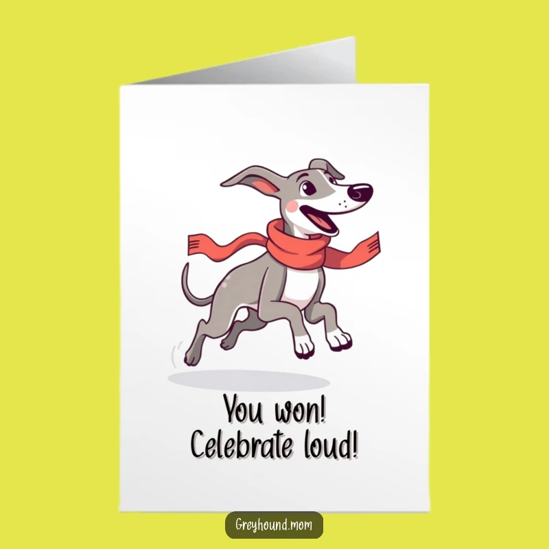 Free Printable Greyhound Congrats Card: Speedy Joy, Humorous Downloadable Celebration