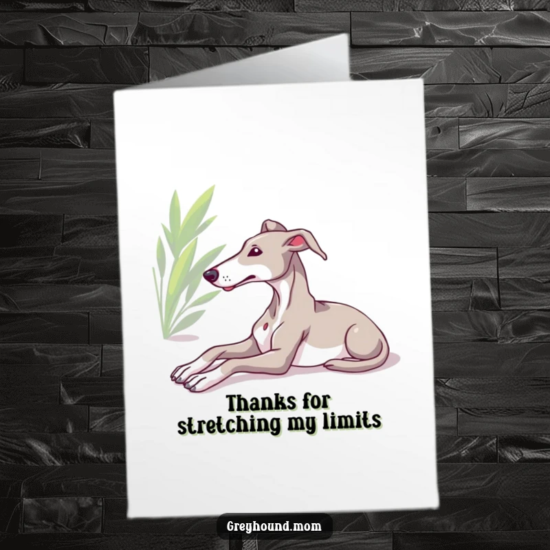 Funny Free Printable Thank You Card: A relaxed Greyhound stretching peacefully in the sun, sending thanks.