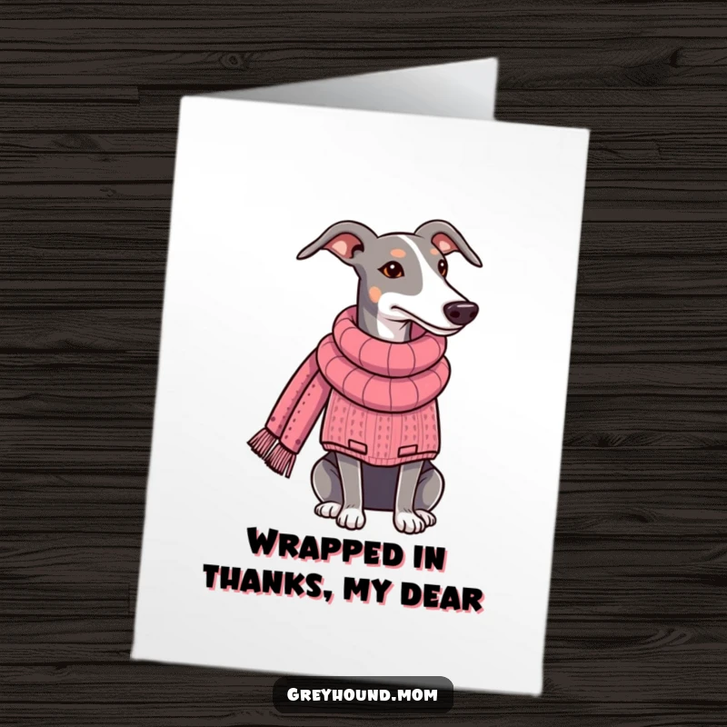Funny Free Printable Thank You Card: Greyhound knitting a long scarf while wearing a cozy sweater, showing gratitude.