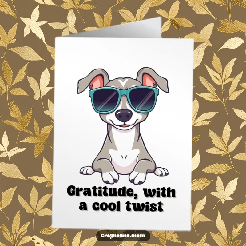 Funny Free Printable Thank You Card: Greyhound wearing oversized sunglasses relaxes peacefully, a cool and thankful pup.