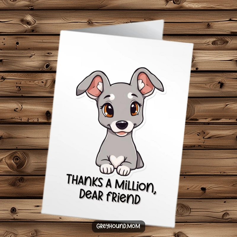 Funny Free Printable Thank You Card: Cute Greyhound with elegant ears, expressing thanks, perfect downloadable art.