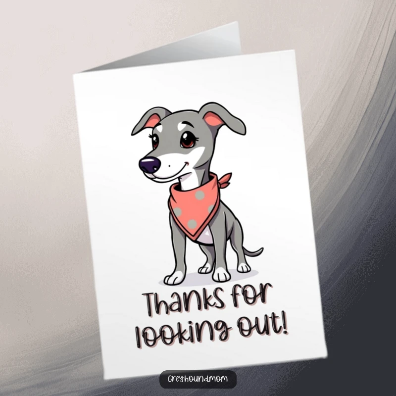Funny Free Printable Thank You Card: A Greyhound poses proudly, wearing a tiny, trendy bandana.
