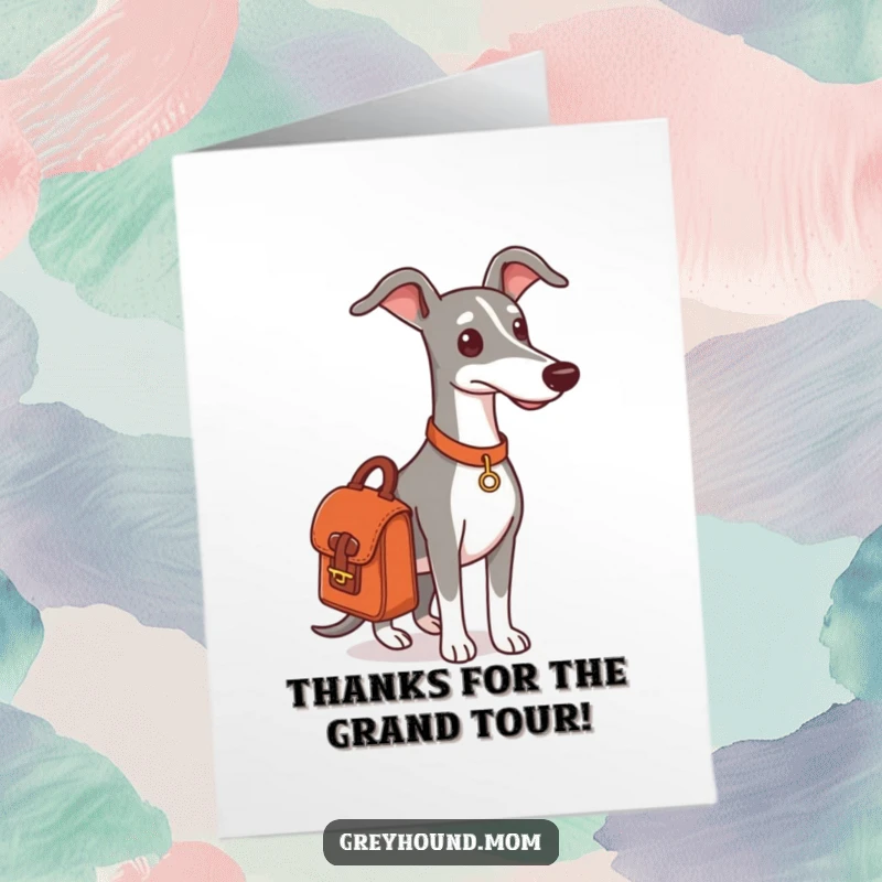 Funny Free Printable Thank You Card: Greyhound with satchel, ready for an outing, a unique way to send thanks with humor.