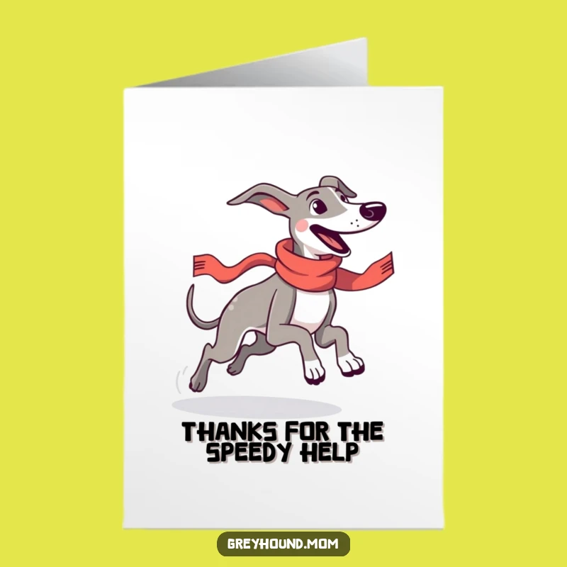 Free Printable Thank You Card: Joyful Greyhound Sprint, Humorous Downloadable
