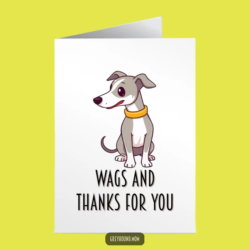 Free Printable Greyhound Thank You Card - Waggily Funny Downloadable Gift