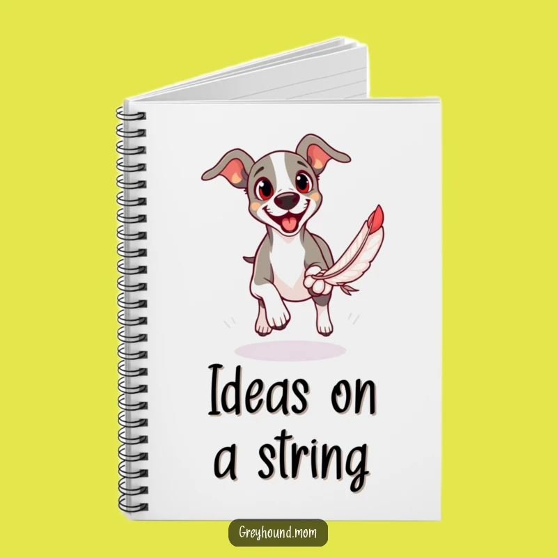 Funny Greyhound Chase Notebook: Capture Your Playful Thoughts