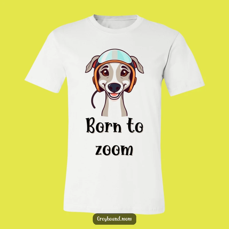 Funny Greyhound Racing T-Shirt - Determined Dog Comic Tee, The Ultimate Funny Gift